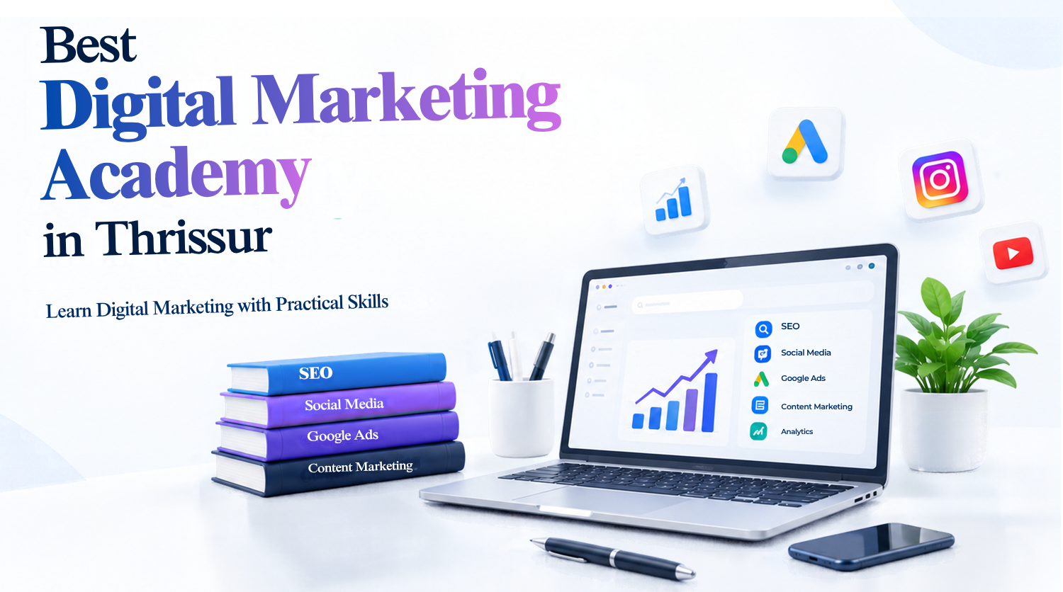 Best Digital Marketing Academy in Thrissur